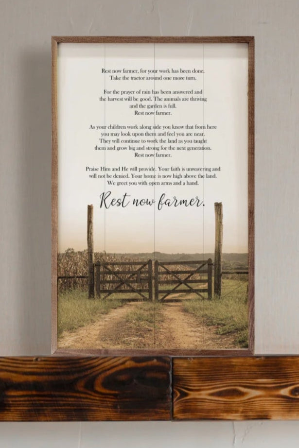 Rest Now Farmer