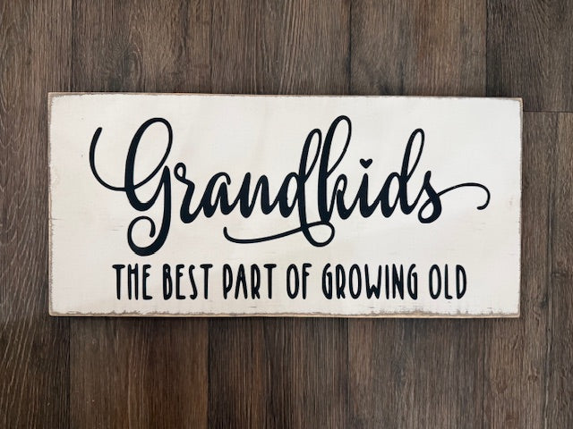 Grandkids- The Best Part of Growing Old