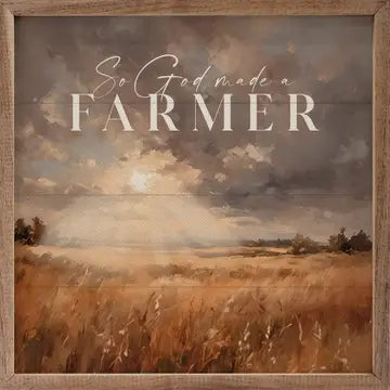 So God Made a Farmer With a Landscape